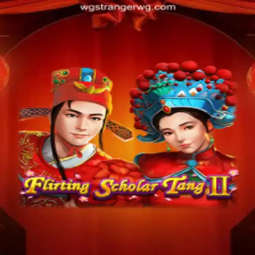 Exploring Flirting Scholar Tang II: The Ultimate Casino Game Experience