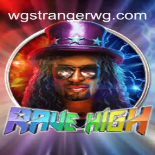 Exploring the Exciting World of RaveHigh: A New Gaming Sensation
