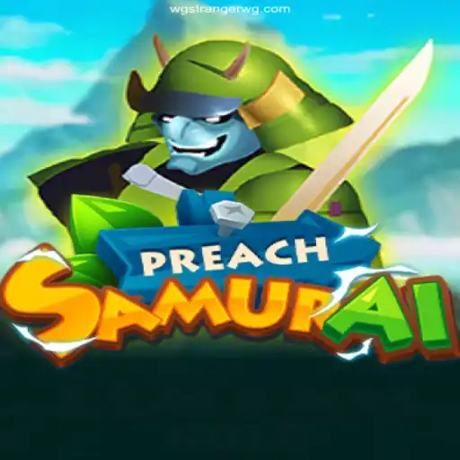 Exploring the World of PreachSamurai: A Daring Journey into Strategy and Adventure